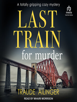 Last Train for Murder - Audiobook